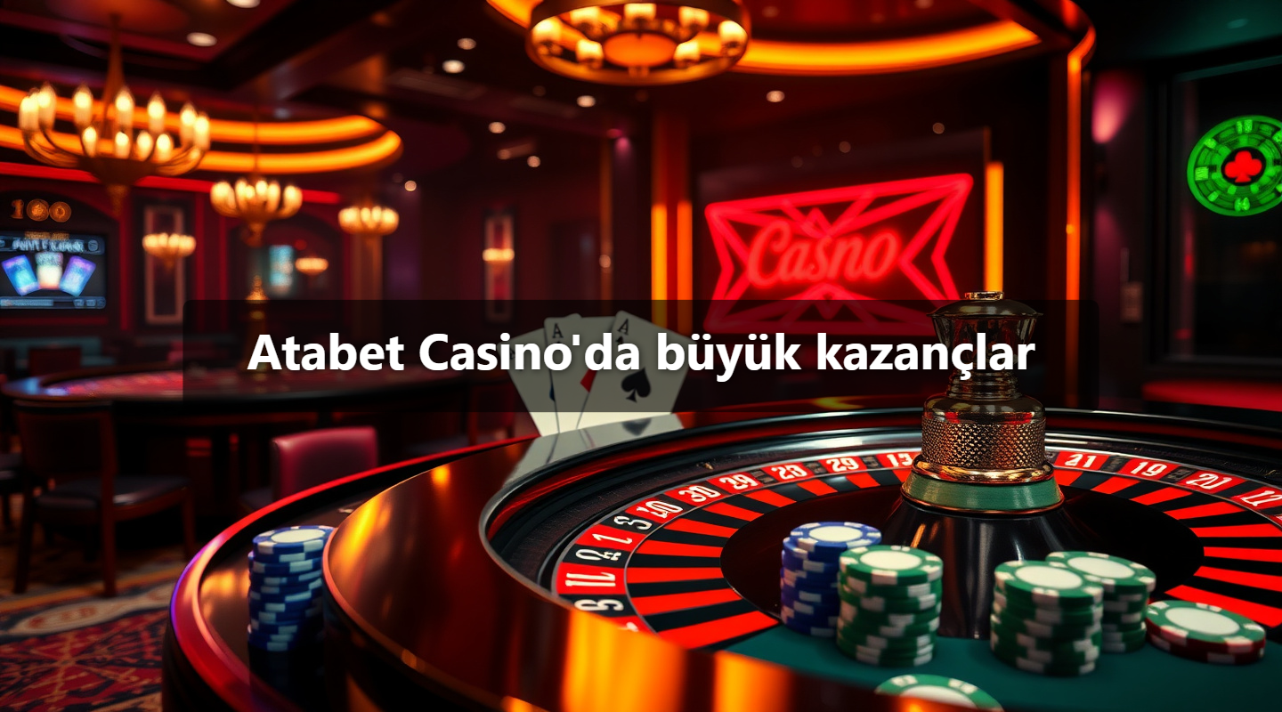 Atabet Casino'da büyük kazançlar